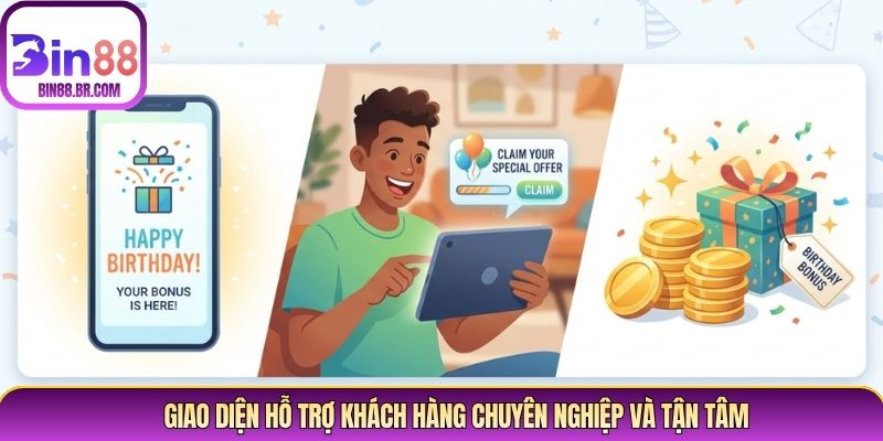 Giao diện hỗ trợ khách hàng chuyên nghiệp và tận tâm