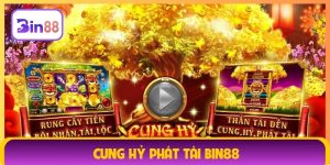 Cung hỷ phát tài Bin88