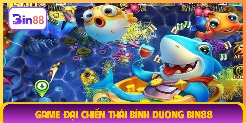 Game Đại Chiến Thái Bình Dương Bin88
