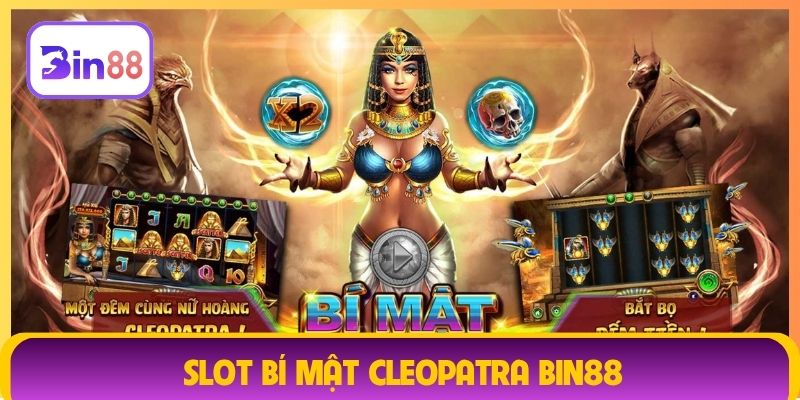 Slot bí mật Cleopatra Bin88